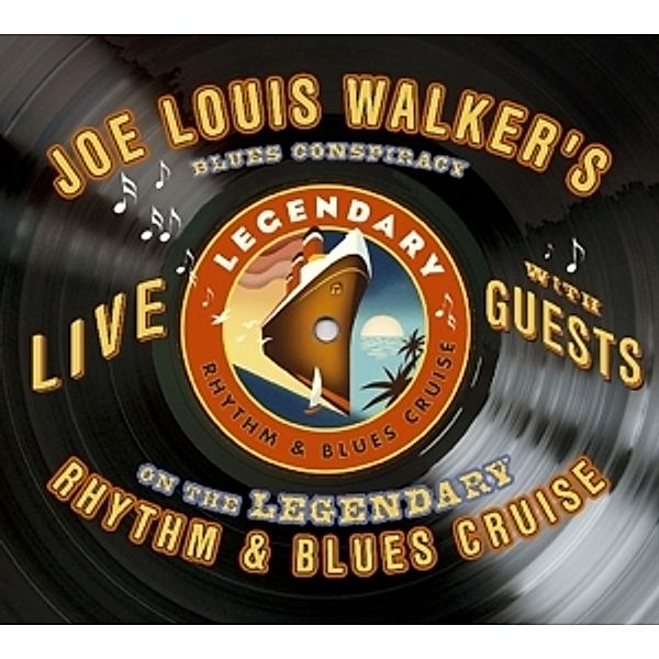 Live On The Legendary Rhythm & Blues Cruise, Joe Louis Walker