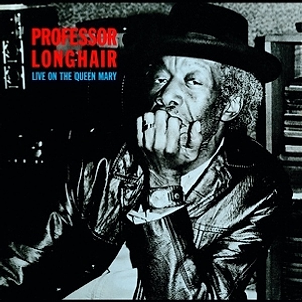 Live On The Queen Mary (Vinyl), Professor Longhair