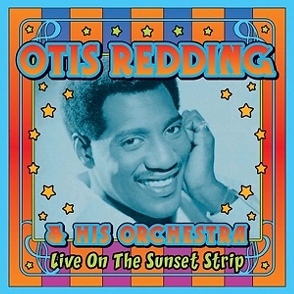 Live On The Sunset Strip, Otis Redding