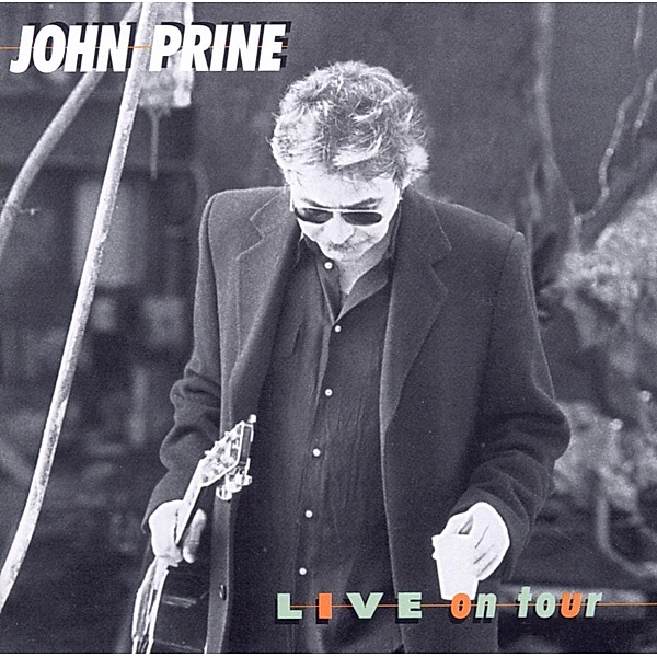 Live On Tour, John Prine