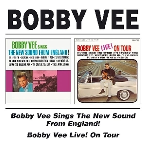 Live On Tour/New Sounds F, Bobby Vee