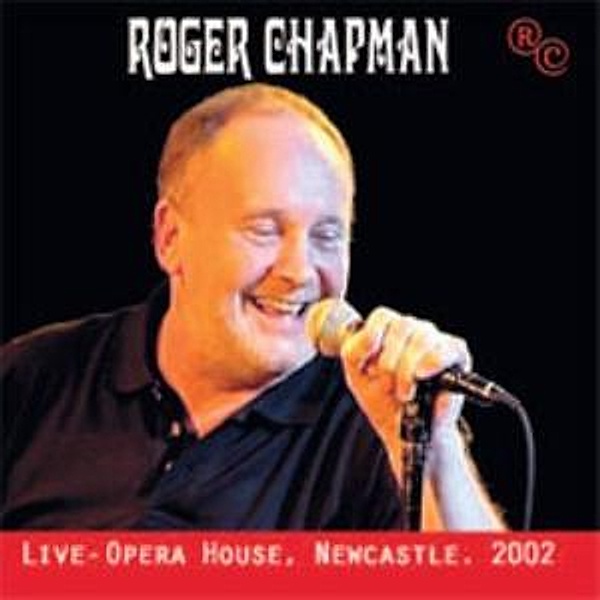 Live-Opera House, Roger Chapman