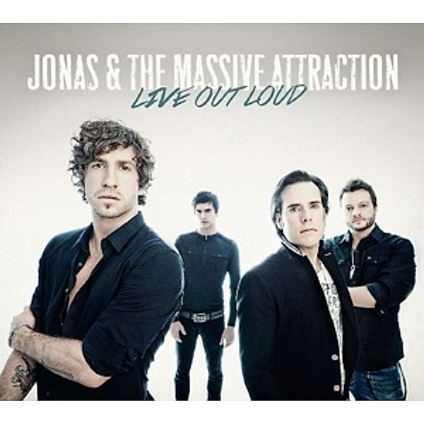 Live Out Loud, Jonas & The Massive Attraction