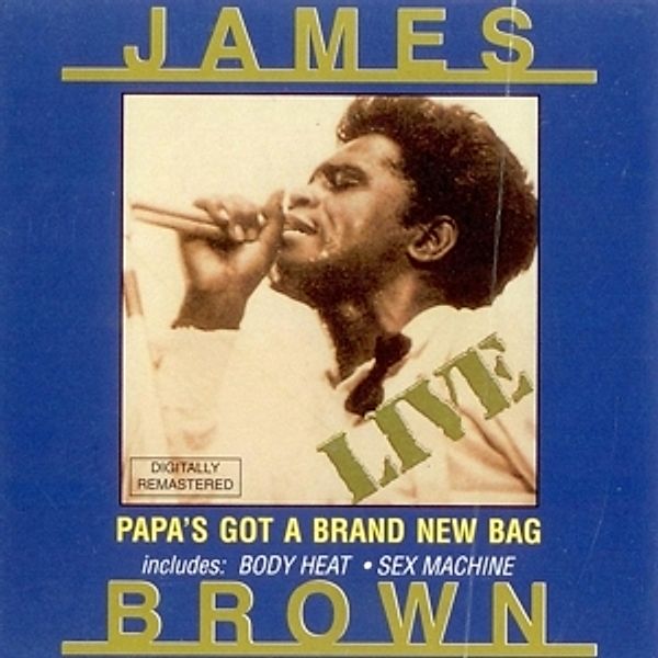 Live: Papa'S Got A Brand New Bag, James Brown