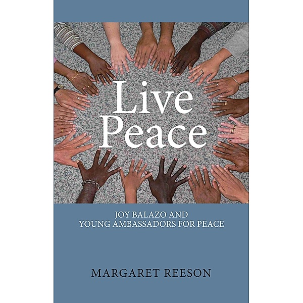 Live Peace / Acorn Press, Margaret Reeson
