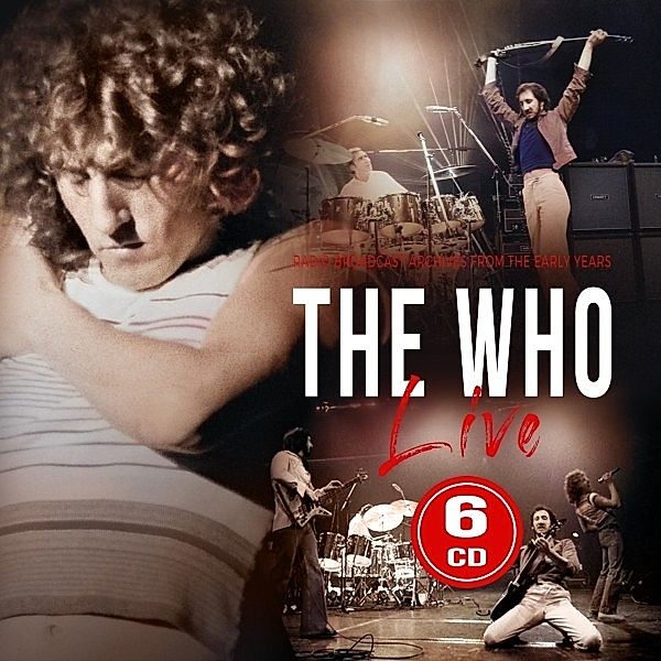 Live / Radio Broadcasts, The Who