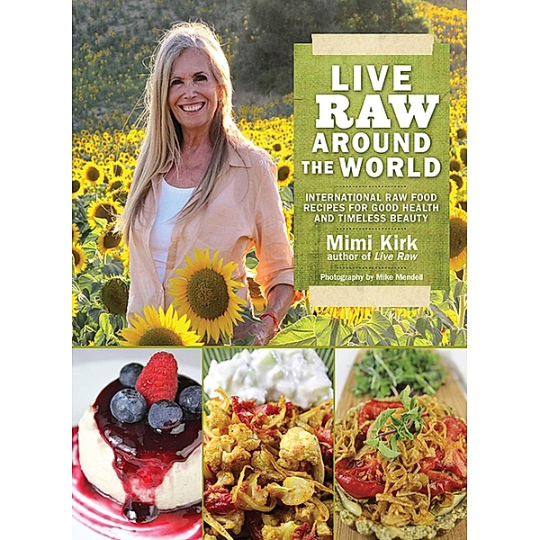 Live Raw Around the World, Mimi Kirk
