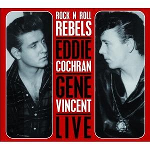 Live-Rock'N'Roll Rebels, Eddie & Vincent,gene Cochran
