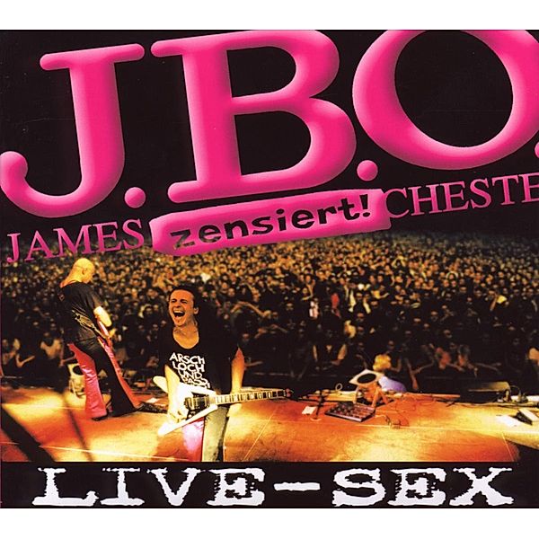 Live-Sex, J.b.o.
