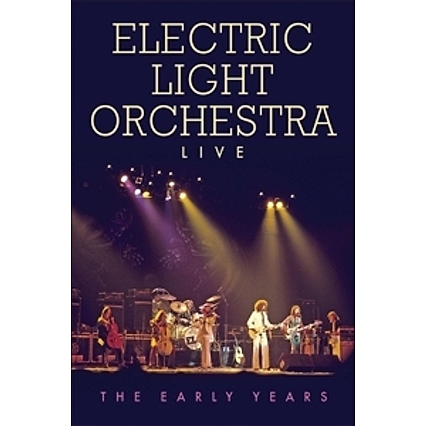 Live-The Early Years (Dvd), Electric Light Orchestra