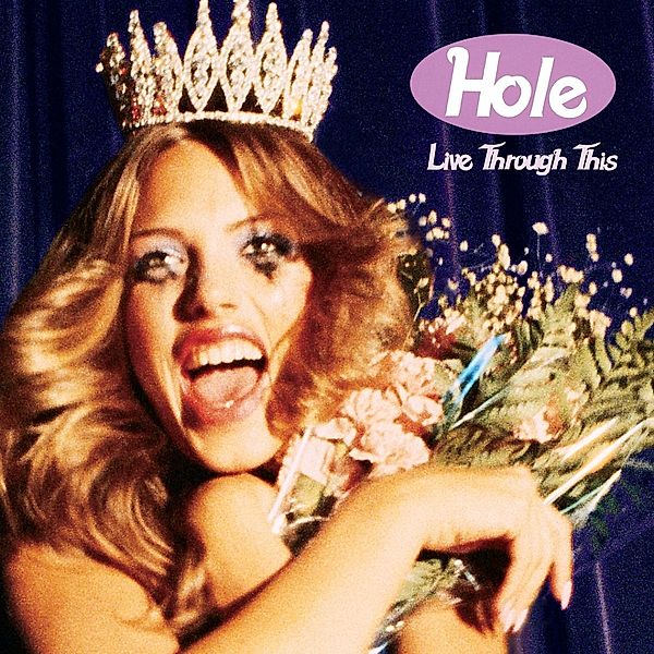 Live Through This (Lp) (Vinyl), Hole