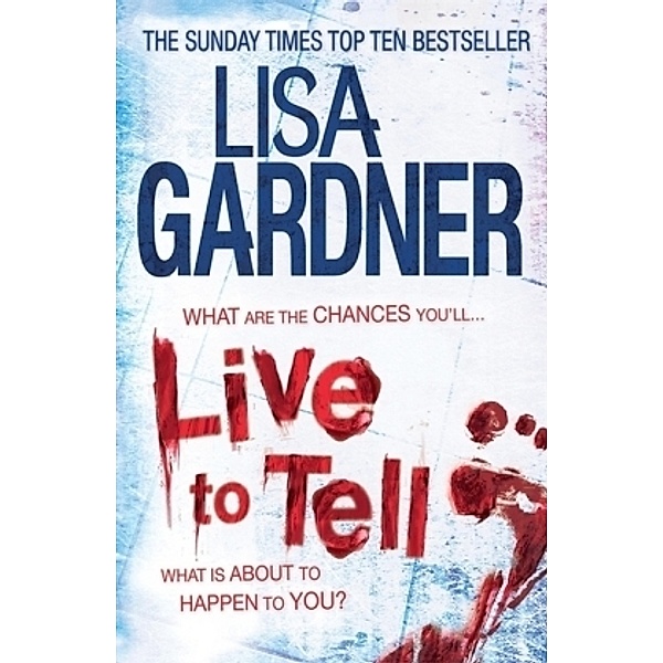 Live to Tell, Lisa Gardner