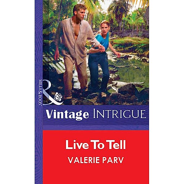 Live To Tell, Valerie Parv