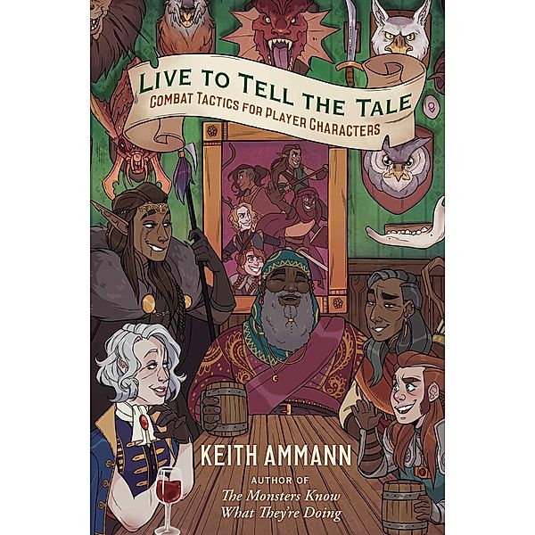 Live to Tell the Tale / The Monsters Know What They're Doing Bd.2, Keith Ammann