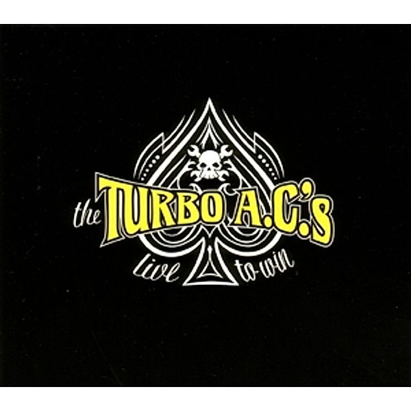 Live To Win, Turbo Ac's
