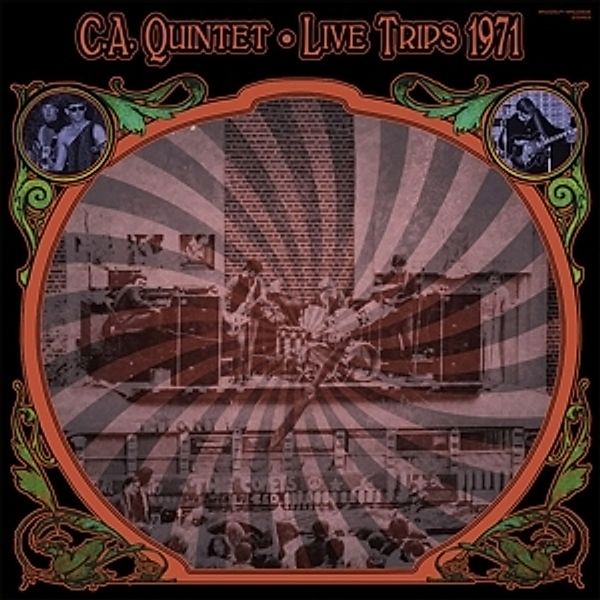 Live Trips 1971 (Vinyl), C.A.Quintet