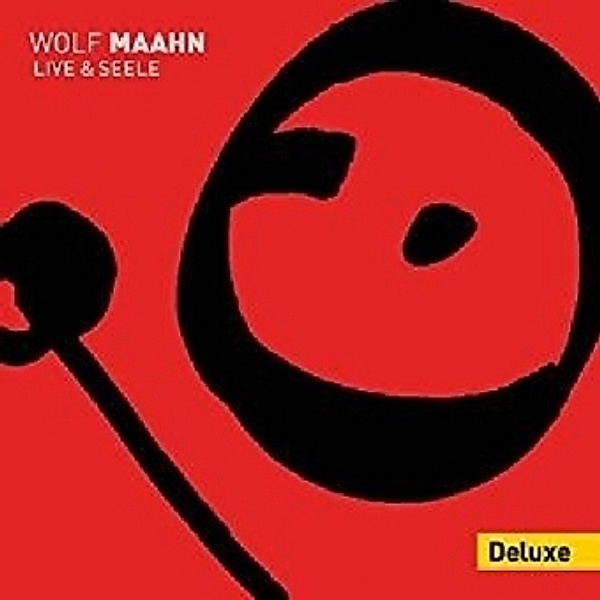 Live und Seele (Deluxe Edition), Wolf Maahn
