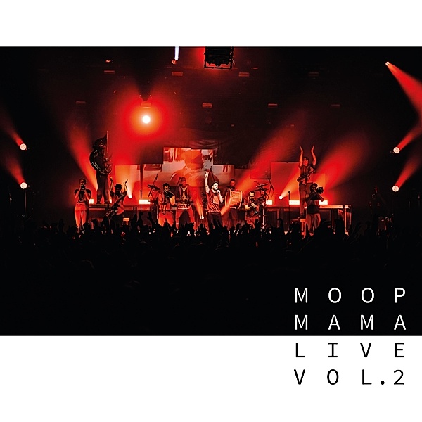 Live Vol.2, Moop Mama