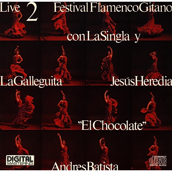 Live Vol.2-la Singla, Festival Flamenco Gitano