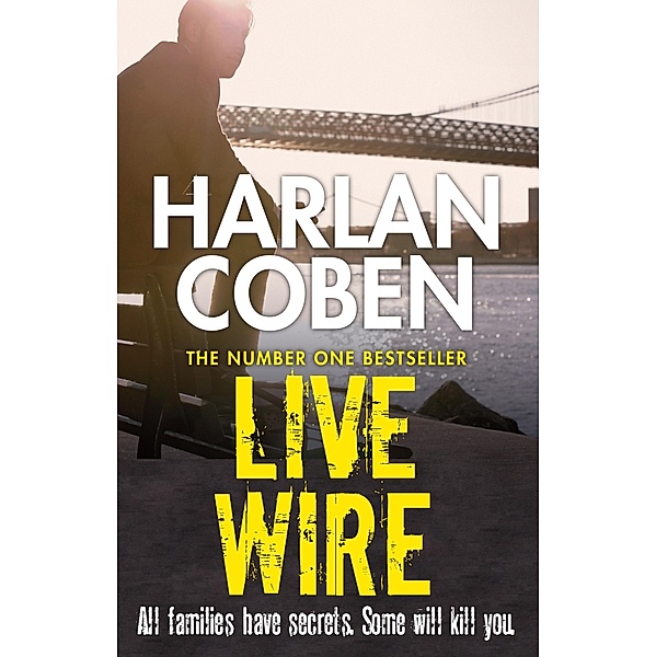 Live Wire / Myron Bolitar, Harlan Coben