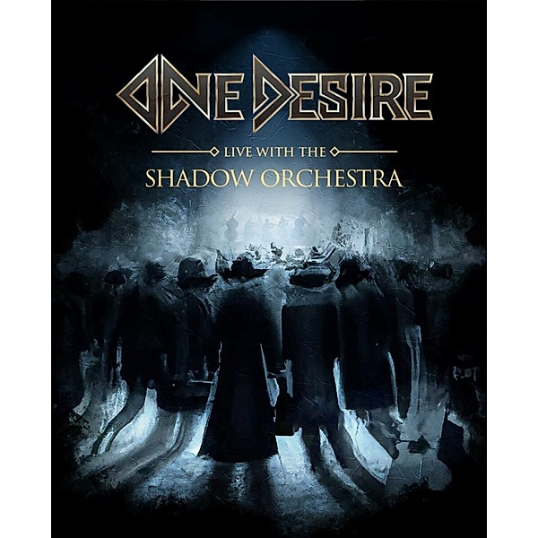 Live With The Shadow Orchestra (Bluray), One Desire