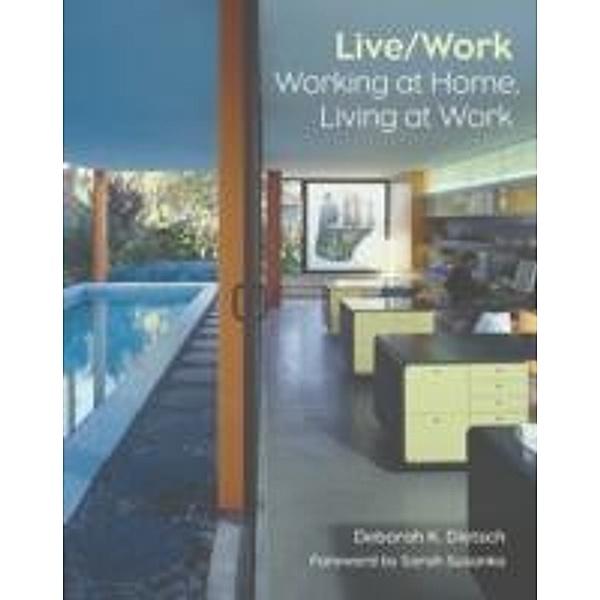 Live/work, Deborah Dietsch