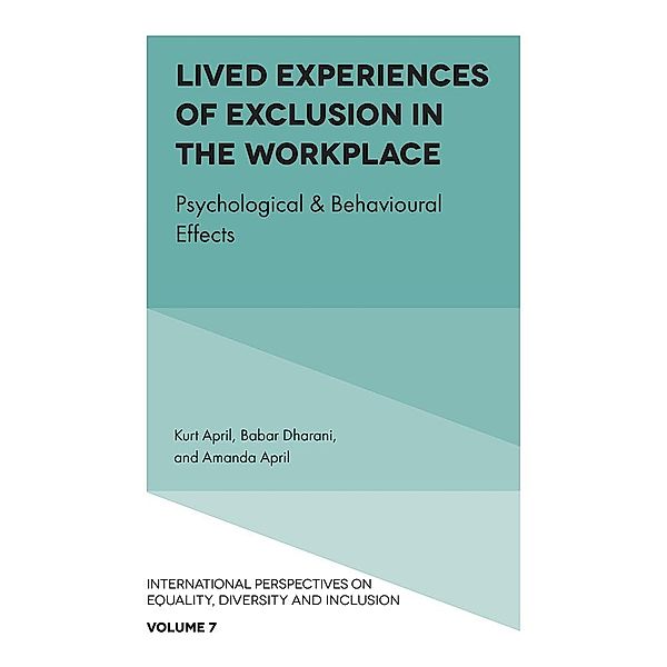 Lived Experiences of Exclusion in the Workplace