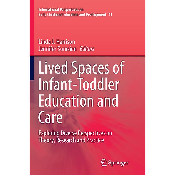 Lived Spaces of Infant-Toddler Education and Care