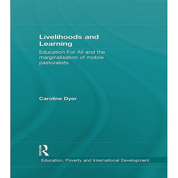 Livelihoods and Learning, Caroline Dyer