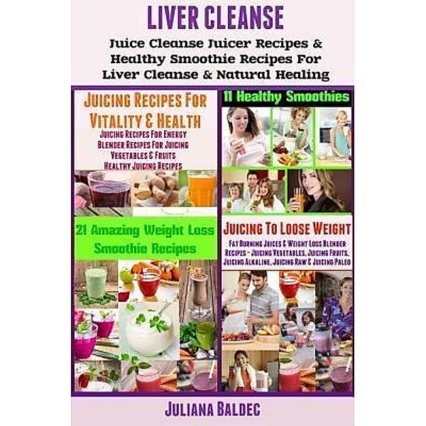 Liver Detox / Inge Baum, Juliana Baldec