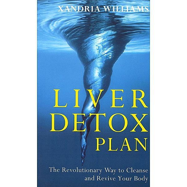 Liver Detox Plan, Xandria Williams