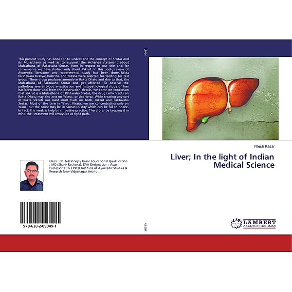 Liver; In the light of Indian Medical Science, Nilesh Kasar