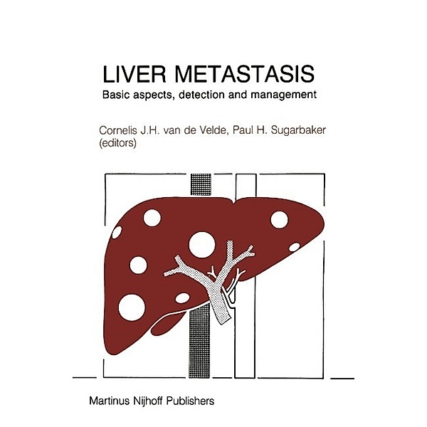 Liver Metastasis / Developments in Oncology Bd.24