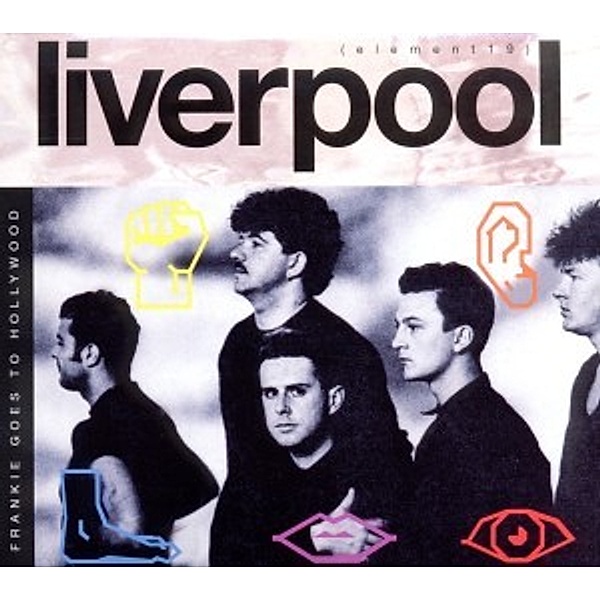 Liverpool, Frankie Goes To Hollywood