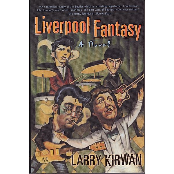 Liverpool Fantasy, Larry Kirwan