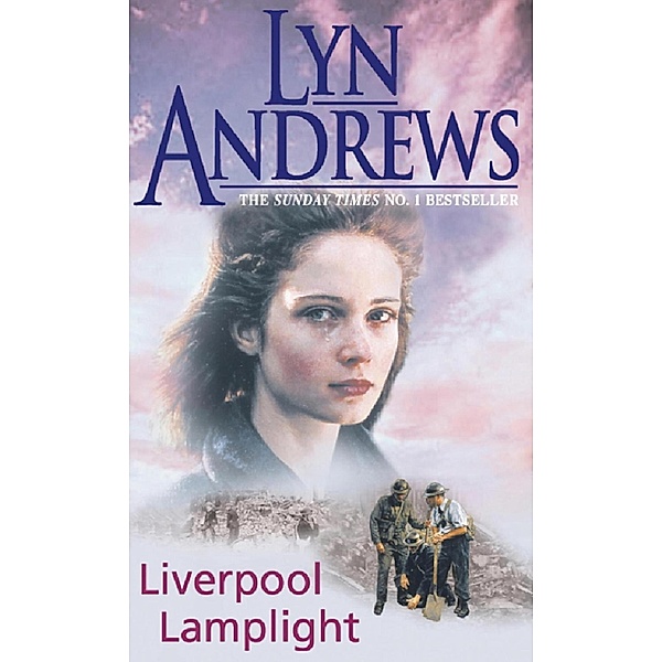 Liverpool Lamplight, Lyn Andrews