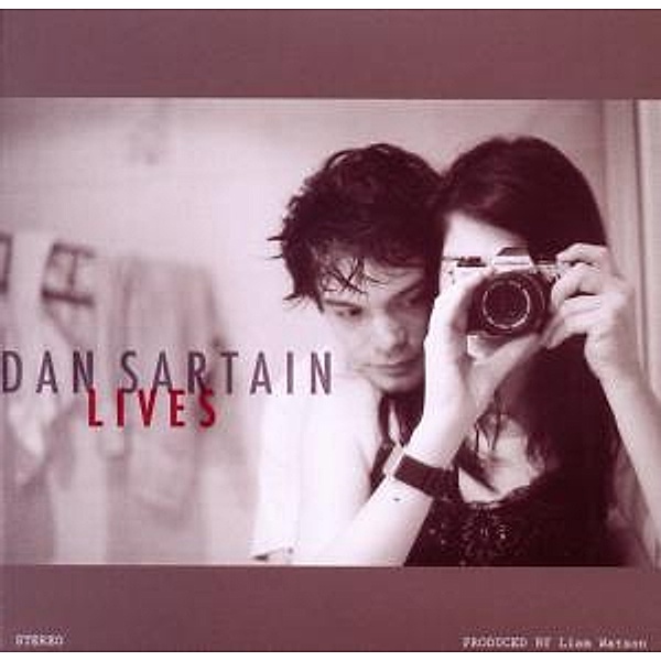 Lives, Dan Sartain
