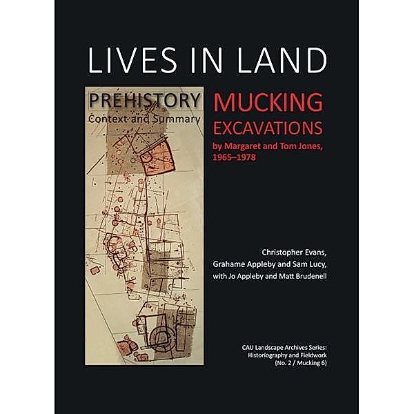 Lives in Land - Mucking excavations / Lives in Land - Mucking excavations, Christopher Evans
