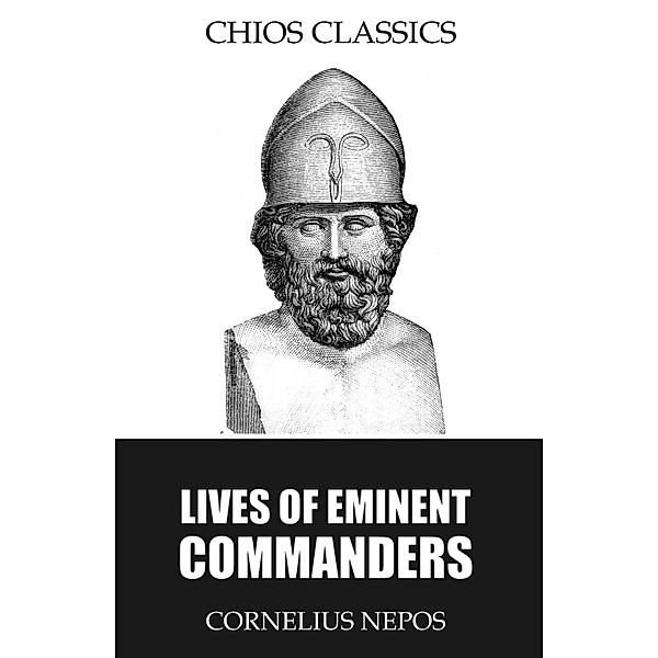 Lives of Eminent Commanders, Cornelius Nepos