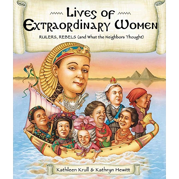 Lives of Extraordinary Women / Lives of . . ., Kathleen Krull