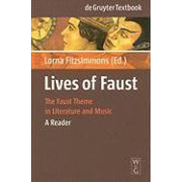 Lives of Faust / De Gruyter Textbook