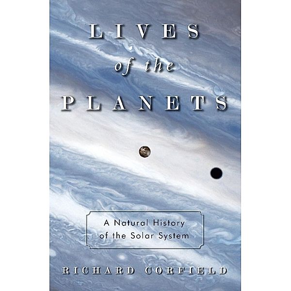 Lives of the Planets, Richard Corfield