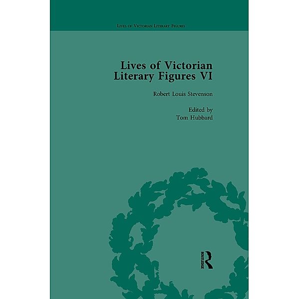 Lives of Victorian Literary Figures, Part VI, Volume 2, Ralph Pite, Tom Hubbard, Rikky Rooksby, Edward Wakeling