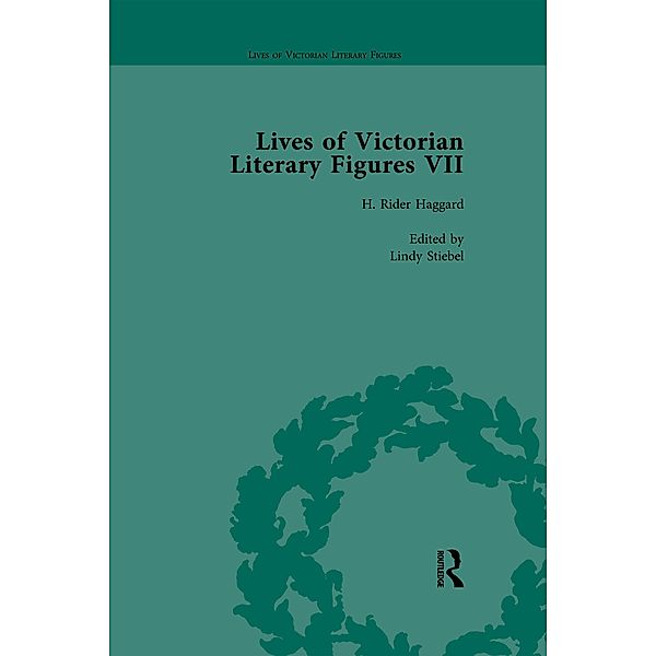 Lives of Victorian Literary Figures, Part VII, Volume 2, Ralph Pite, Keith Carabine, Tom Hubbard, Lindy Stiebel