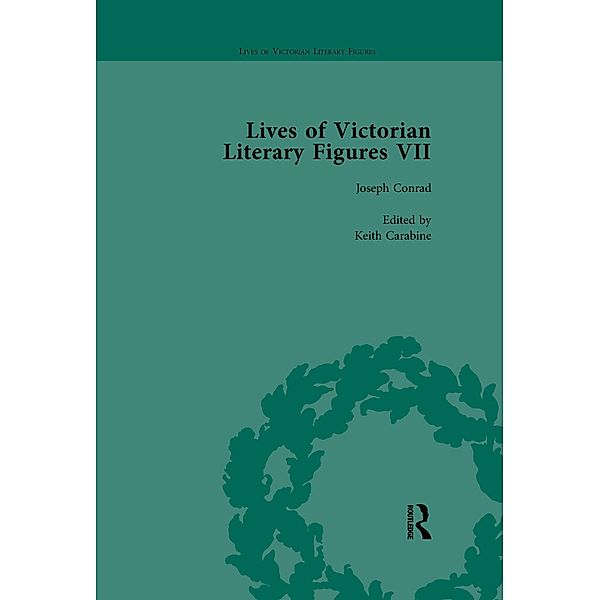 Lives of Victorian Literary Figures, Part VII, Volume 1, Ralph Pite, Keith Carabine, Tom Hubbard, Lindy Stiebel