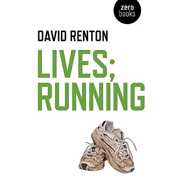 Lives; Running, David Renton