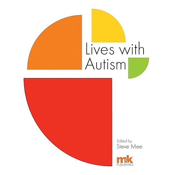 Lives with Autism, Steve Mee
