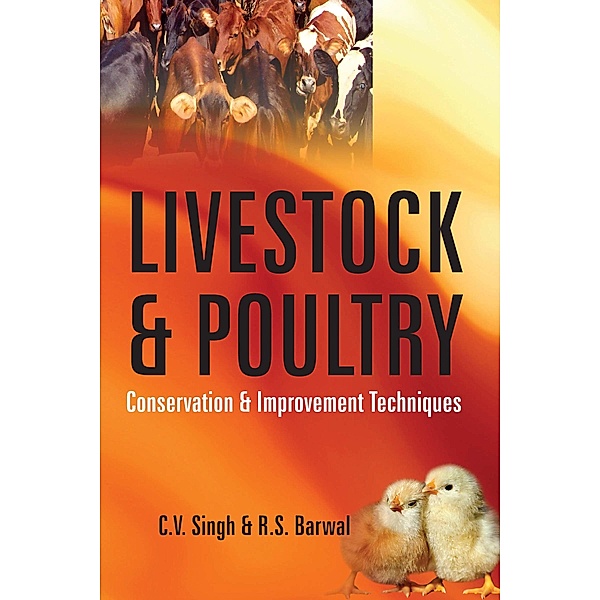 Livestock And Poultry, C. V. Singh