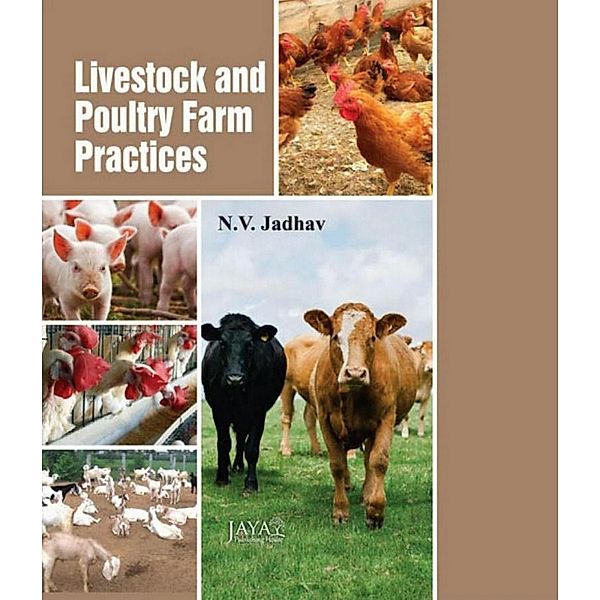 Livestock And Poultry Farm Practices, N. V. Jadhav