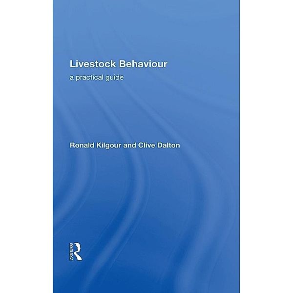 Livestock Behaviour, Ronald Kilgour